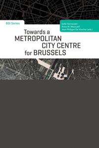 Image de Towards a Metropolitan City Centre for Brussels