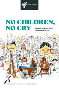 Image de NO CHILDREN, NO CRY