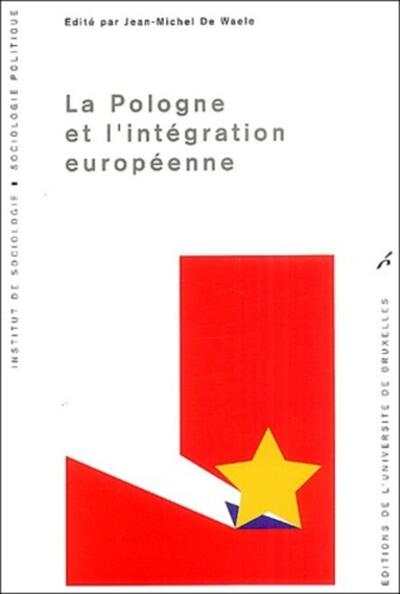 Picture of La Pologne et l'intégration européenne