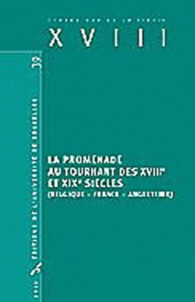 Image de La promenade au tournant des XVIIIe et XIXe siècles