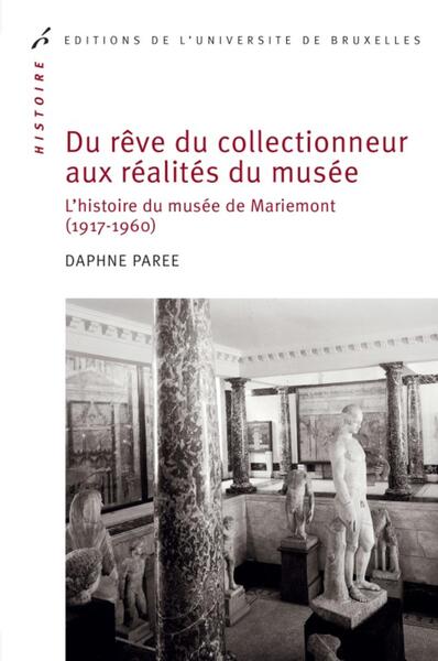Picture of Du rêve du collectionneur aux réalités du musée