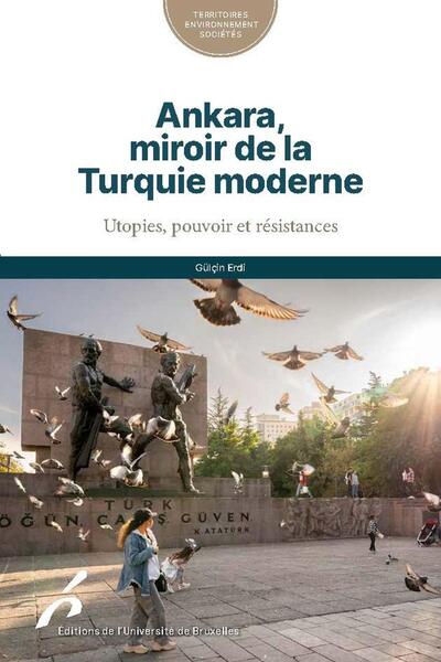 Picture of Ankara, miroir de la Turquie moderne