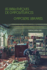 Image de Les bibliothèques de compositeur.ices / Composers' Libraries