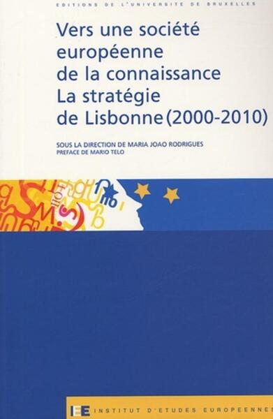 Image de Vers une société européenne de la connaissance. La stratégie de Lisbonne (2000-2010)