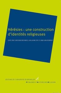 Picture of Hérésies : une construction d'identités religieuses
