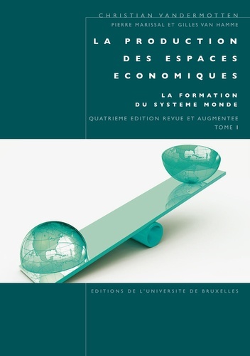 Picture of LA PRODUCTION DES ESPACES ECONOMIQUES TOME 1.4EME EDITION REVUE ET AUGMENTEE LA
