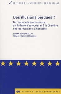 Picture of DES ILLUSIONS PERDUES ? DU COMPROMIS AU CONSENSUS AU PARLEMENT EUROPEEN ET 0 LA