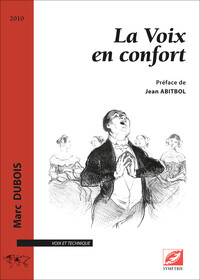 Picture of La voix en confort