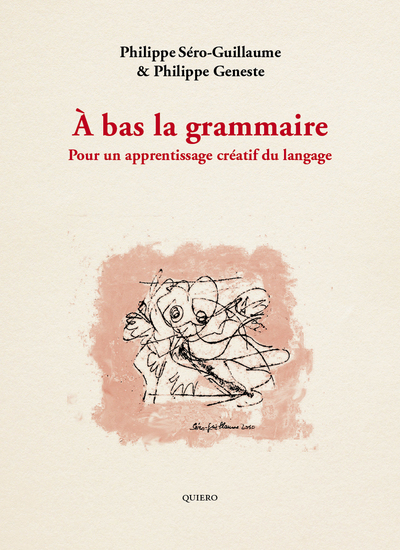Picture of À bas la grammaire