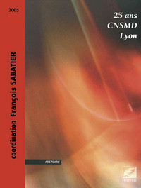 Image de 25 ans, CNSMD Lyon