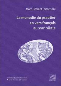Picture of La Monodie du psautier en vers français au XVIIe siècle