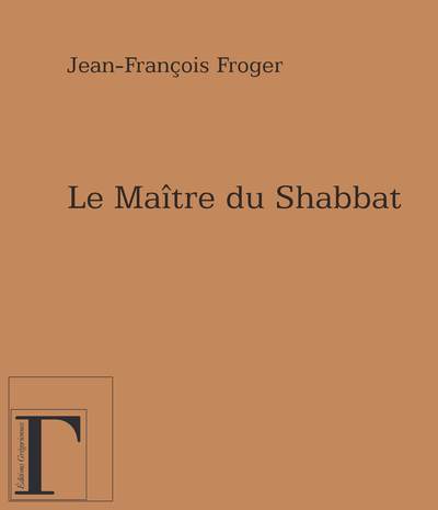 Image de Le maître du shabbat