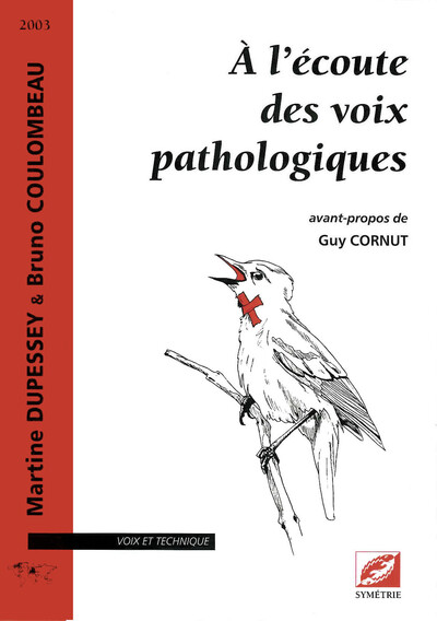 Picture of À l'écoute des voix pathologiques