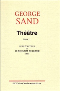Image de Théâtre. Tome 11. Le précepteur ou Le déjeuner de Léonie