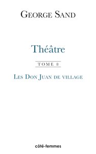 Picture of Théâtre. Tome 8. Les Don Juan de Colombine (1866)