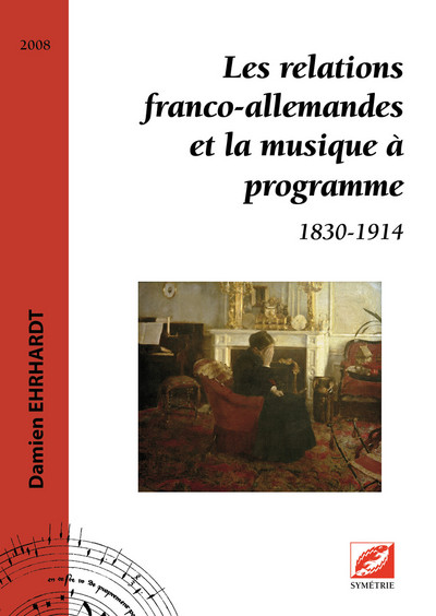 Image de Les relations franco-allemandes et la musique à programme