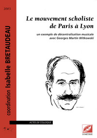 Image de Le mouvement scholiste de Paris à Lyon