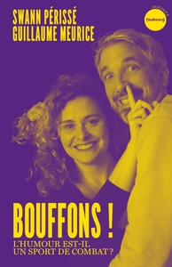 Picture of Bouffons ! - L'humour est-il un sport de combat ?