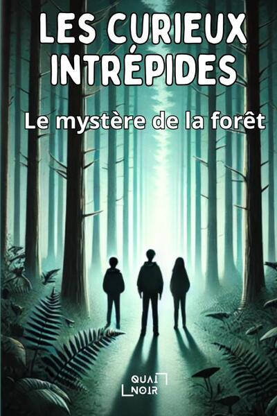Picture of Les curieux intrépides: Tome 1