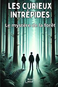 Picture of Les curieux intrépides: Tome 1