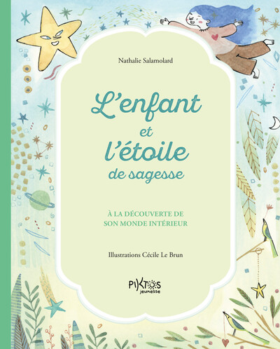 Image de L’enfant et l’étoile de sagesse - À la découverte de son monde intérieur
