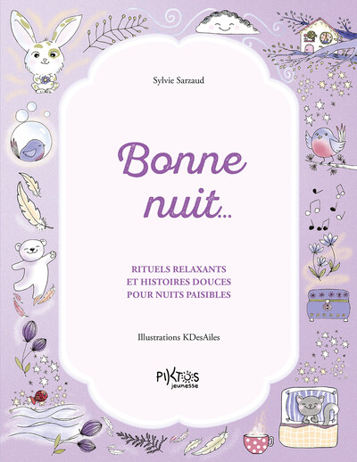 Image de Bonne nuit… Rituels relaxants et histoires douces pour nuits paisibles