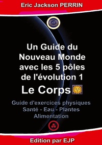 Picture of Un guide du nouveau monde avec les 5 pôles de l'évolution 1