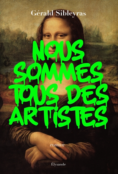 Image de Nous sommes tous des artistes