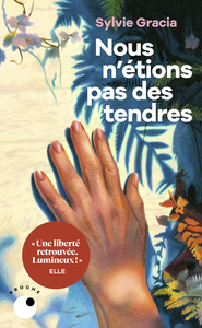 Picture of Nous n'étions pas des tendres