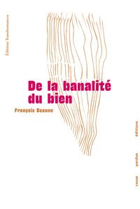 Image de De la banalité du bien