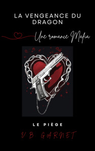 Image de La Vengeance du Dragon (une romance mafia)