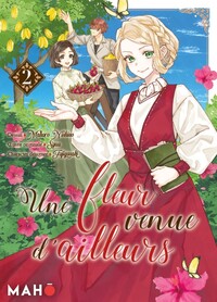 Image de Une fleur venue d'ailleurs - Tome 02