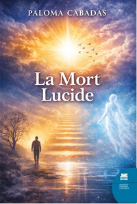 Image de La mort lucide - Comment trouver un sens à la vie et à la mort