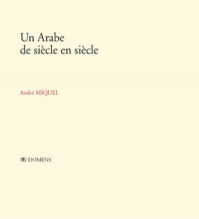 Picture of UN ARABE DE SIECLE EN SIECLE