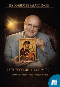Image de La théologie de la lumière - Entretiens inédits avec François Brune