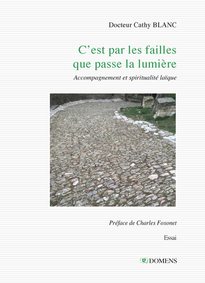 Picture of C'EST PAR LES FAILLES QUE PASSE LA LUMIERE
