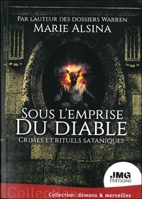Image de Sous l'emprise du diable - Crimes et rituels sataniques