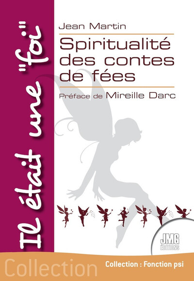 Image de Il était une "foi" - Spiritualité des contes de fées