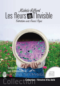Picture of Les fleurs de l'invisible - Entretiens avec Pascal Pique