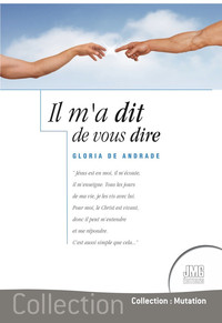 Image de Il m'a dit de vous dire