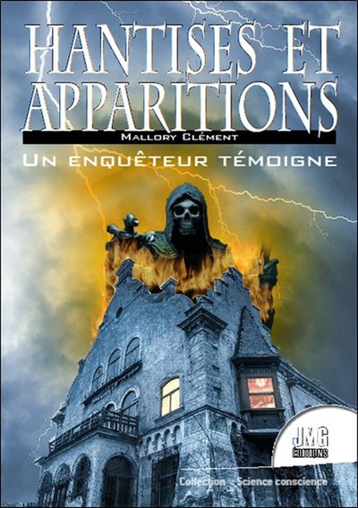 Picture of Hantises et apparitions - Un enquêteur témoigne