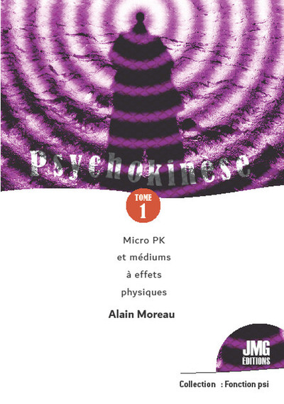 Image de Psychokinèse Tome 1 - Micro PK et médiums à effets physiques