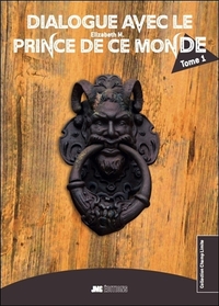Image de Dialogue avec le Prince de ce monde - Tome 1