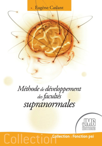 Image de Méthode de développement des facultés supranormales