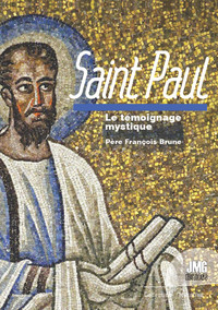 Image de Saint Paul - Le témoignage mystique