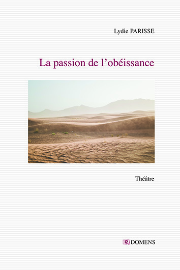Image de LA PASSION DE L'OBEISSANCE