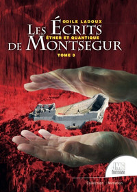 Picture of Les écrits de Montségur Tome 3 - Ether et quantique