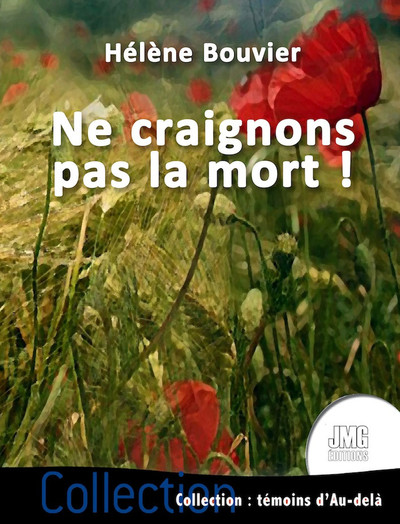 Image de Ne craignons pas la mort !
