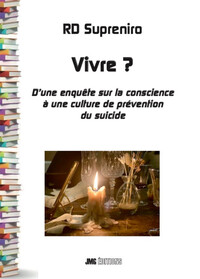 Picture of Vivre ? D'une enquête sur la conscience à une culture de prévention du suicide