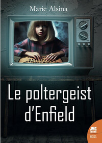 Image de Le poltergeist d'Enfield